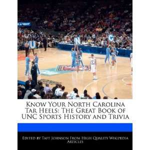   Book of UNC Sports History and Trivia (9781241152857) Taft Johnson