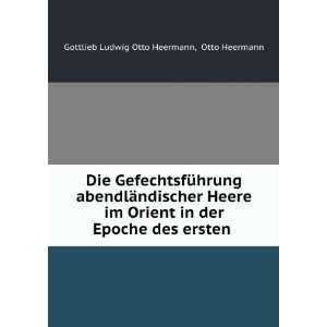  Die GefechtsfÃ¼hrung abendlÃ¤ndischer Heere im Orient 