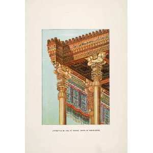  1903 Chromolithograph Xerxes Hypostyle Entablature 