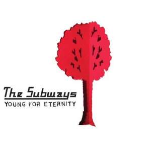  Young for Eternity Subways