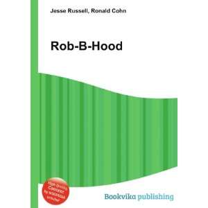 Rob Hood Ronald Cohn Jesse Russell Books