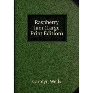 Raspberry Jam [Paperback]