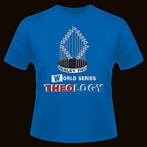   THEOLOGY THEO EPSTEIN CHICAGO CUBS WORLD SERIES T SHIRT WRIGLEY FIELD