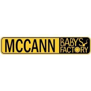   MCCANN BABY FACTORY  STREET SIGN