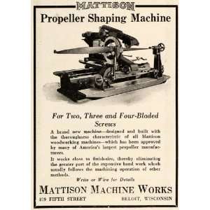 1918 Ad Mattison Machine Works Propeller Shaping Machine Tool Vintage 