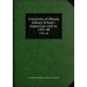  University of Illinois Library School  inspection visit 