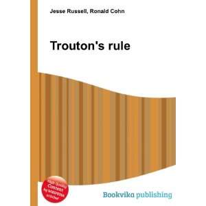  Troutons rule Ronald Cohn Jesse Russell Books