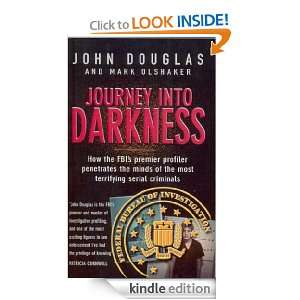   Into Darkness John,Olshaker, Mark Douglas  Kindle Store