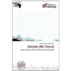  Nettalk (IRC Client) (9786200497017) Adam Cornelius Bert 