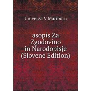   Zgodovino in Narodopisje (Slovene Edition) Univerza V Mariboru Books