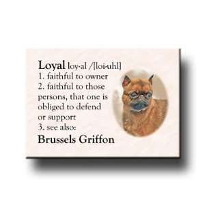  Brussels Griffon Dictionary Loyal Fridge Magnet No 1 