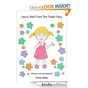 Lexis Visit From The Tooth Fairy Chloe Miles  Kindle 