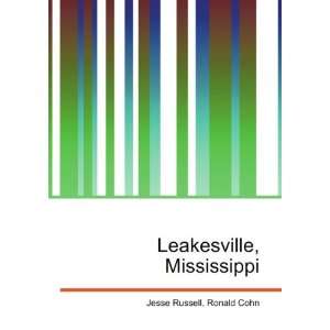  Leakesville, Mississippi Ronald Cohn Jesse Russell Books