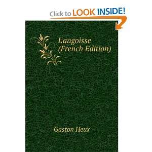  Langoisse (French Edition) Gaston Heux Books