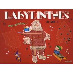 labyrinthes/de noel (9782753019232) Piccolia Books