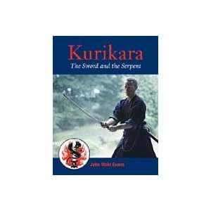  Kurikara Sword and the Serpent Book by John Maki Evans 