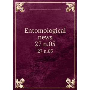  Entomological news. 27 n.05 American Entomological 