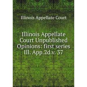  Illinois Appellate Court Unpublished Opinions first 