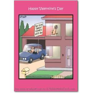  Funny Valentines Card Look Great Honey Humor Greeting Tim 