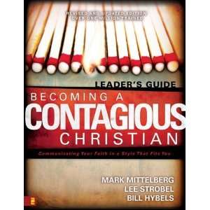    Becoming A Contagious Christian Leaders Guide 