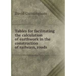  Tables for facilitating the calculation of earthwork in 