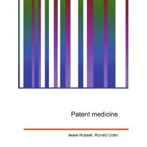  Patent medicine Ronald Cohn Jesse Russell Books