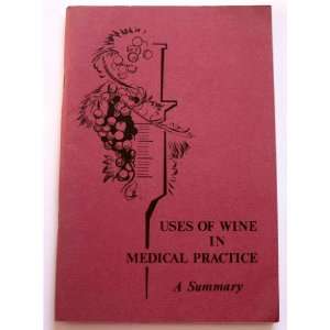   Summary (Fourth Edition) San Francisco, CA Wine Advisory Board Books