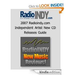 2007 Radioindy Independent Artist New CD Releases Guide Radioindy 