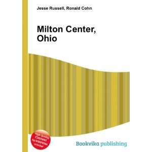  Milton Center, Ohio Ronald Cohn Jesse Russell Books