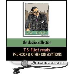  T.S. Eliot Reads Prufrock and Other Observations 