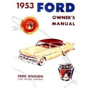  1953 FORD PASSENGER CAR Owners Manual User Guide 