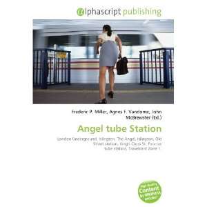  Angel tube Station (9786132687777) Books