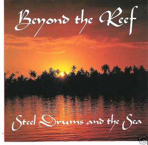 BEYOND THE REEF   STEEL DRUMS AND THE SEA (BAREFOOT) CD  