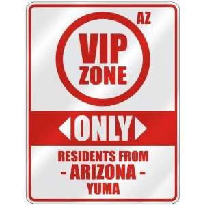   RESIDENTS FROM YUMA  PARKING SIGN USA CITY ARIZONA