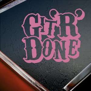  Git R Done Pink Decal Truck Bumper Window Vinyl Pink 