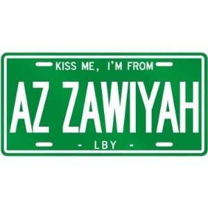  NEW  KISS ME , I AM FROM AZ ZAWIYAH  LIBYA LICENSE PLATE 