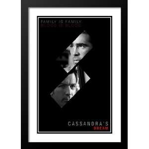  Cassandras Dream 32x45 Framed and Double Matted Movie 