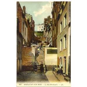   Postcard La Rue Machicoulis Boulogne Sur Mer France 
