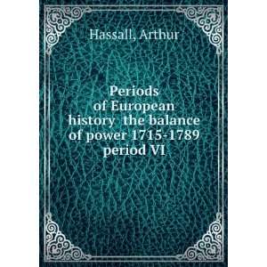  Periods of European history the balance of power 1715 1789 