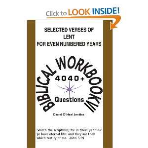of Lent For Even Numbered Years Biblical Workbook VI 4,040+ QUESTIONS 
