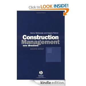 Construction Management New Directions Denny McGeorge, Angela Palmer 