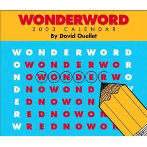    Wonderword 2003 Calendar (9780740726392) David Ouellet Books