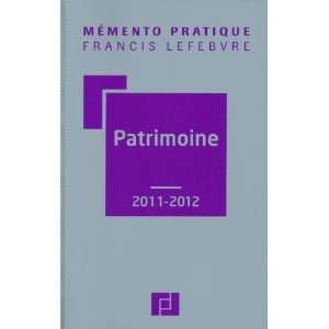  mémento patrimoine (édition 2011/2012) (9782851159014 