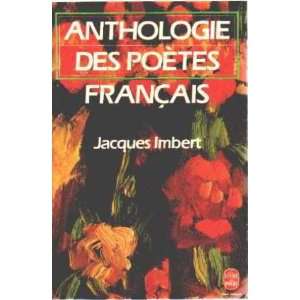  Anthologie des poetes français (9782253036739) Imbert J 