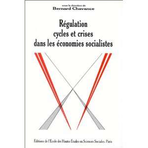  Regulation, cycles et crises dans les economies 