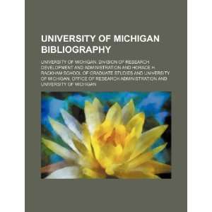  University of Michigan bibliography (9781235772702 