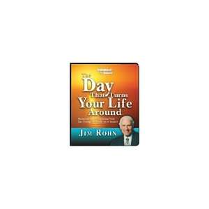  The Day that Turned Your Life Around Jim Rohn Books