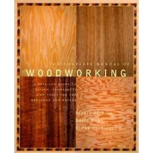  The Complete Manual of Wood Working A Detailed Guide to Design 