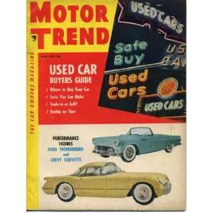  Motor Trend June 1954 54 Thunderbird, Corvette, Ford 