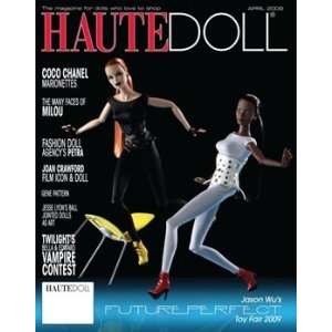  Haute Doll Magazine March/April 09 Issue Toys & Games